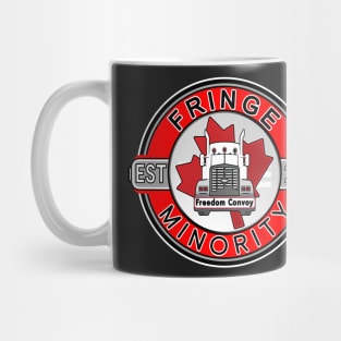 FRINGE MINORITY FREEDOM CONVOY 2022 FRINGE MINORITY EST 2022 RED ROUND BLACK LETTERS Mug